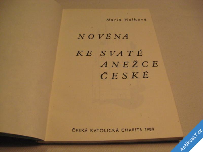foto 
  Holková M. NOVÉNA KE SV. ANEŽCE ČESKÉ 1989 