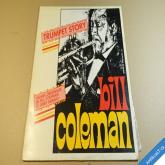 Coleman Bill TRUMPET STORY 197? Mary Melody France LP