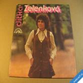 Zelenková Jitka MÁ LÁSKO MĚJ SEN 1981 2 SP stereo