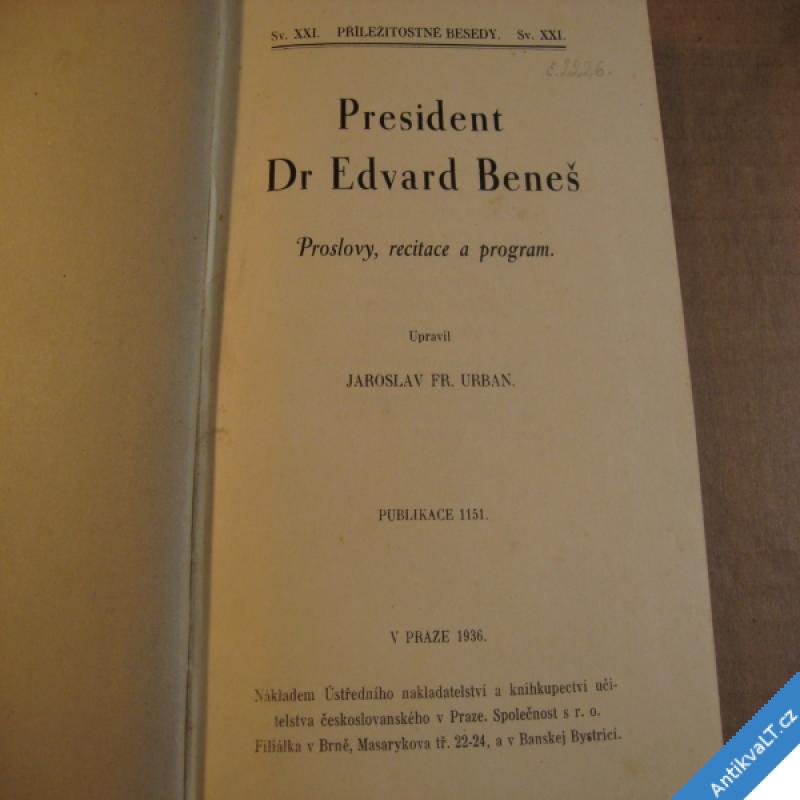 foto Presidnent Ed. Beneš - PROSLOVY, PROGRAM..1936 + další vzácné tituly 