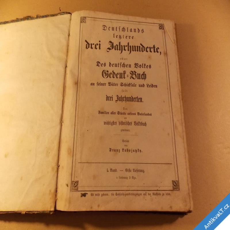 foto Lubojatzky Franz DEUTSCHLAND DREI JAHRHUNDERTE - Gedenk Buch.. ca 1858