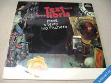 
  TEXT LIBRIS  PÍSNĚ S TEXTY IVO FISCHERA  1984 