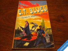 
  E. T. BLUES  HIGHTOWEROVÁ  1992 